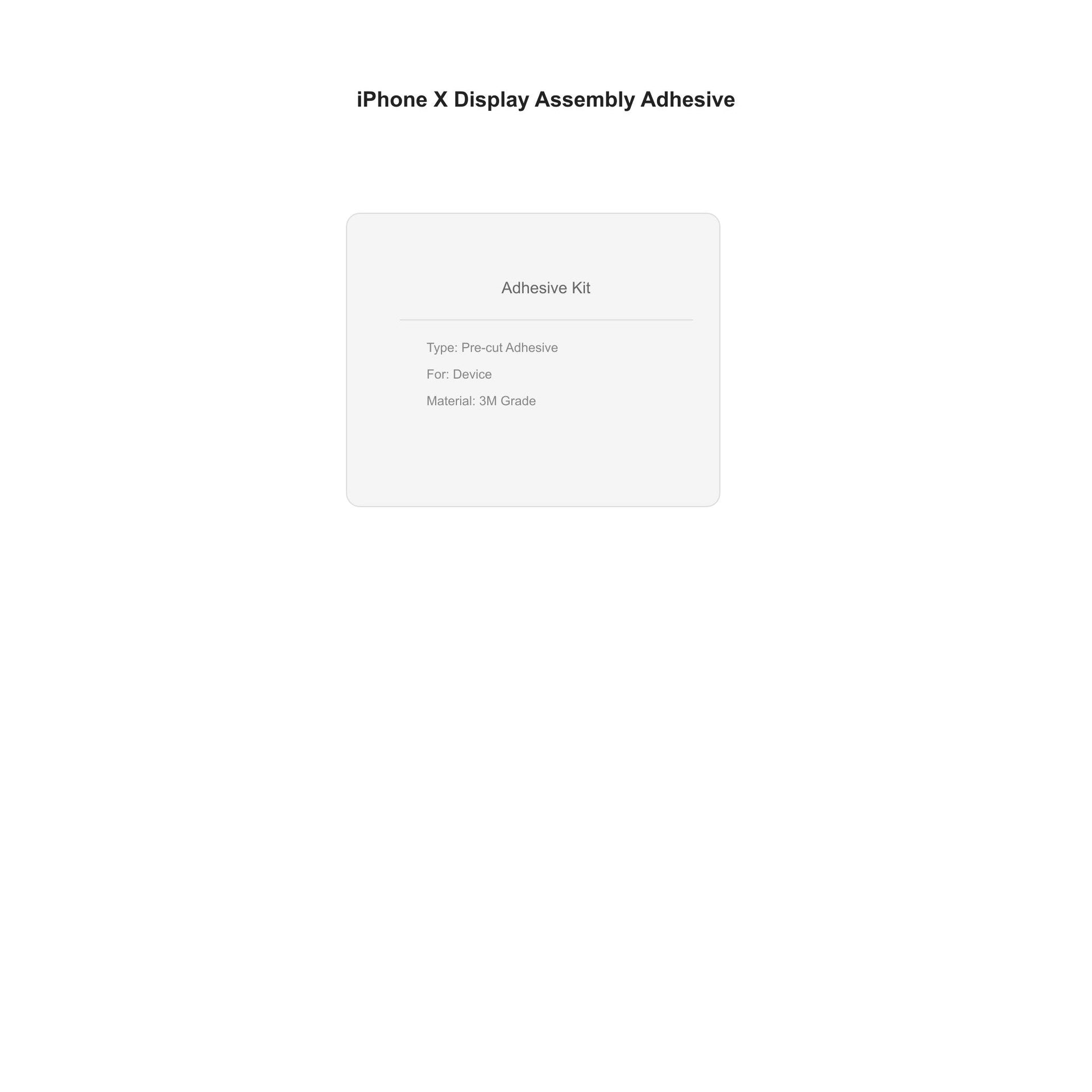 iFixit iPhone X Display Assembly Adhesive